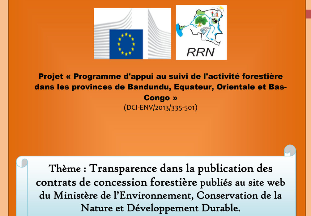 Projet « Programme d&rsquo;appui au suivi de l&rsquo;activité forestière  dans les provinces de Bandundu, Equateur, Orientale et BasCongo » (DCI-ENV/2013/335-501)